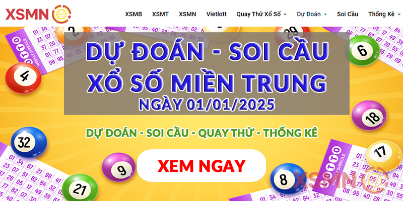 Dự Đoán XSMT 01/01/2025 - Soi Cầu Xổ Số Miền Trung 01/01