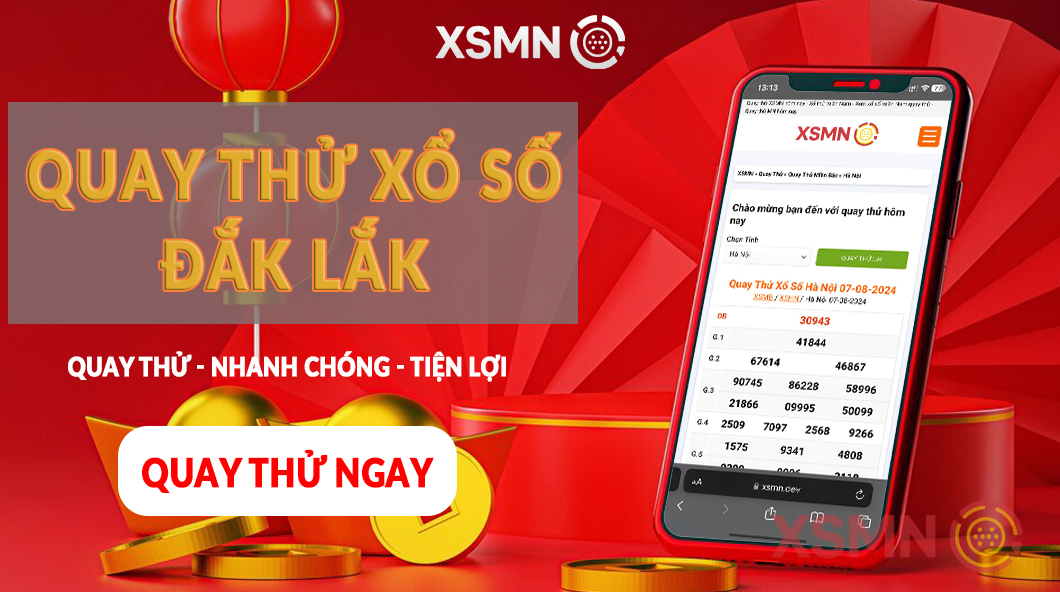 Quay Thử Xổ Số Đắk Lắk