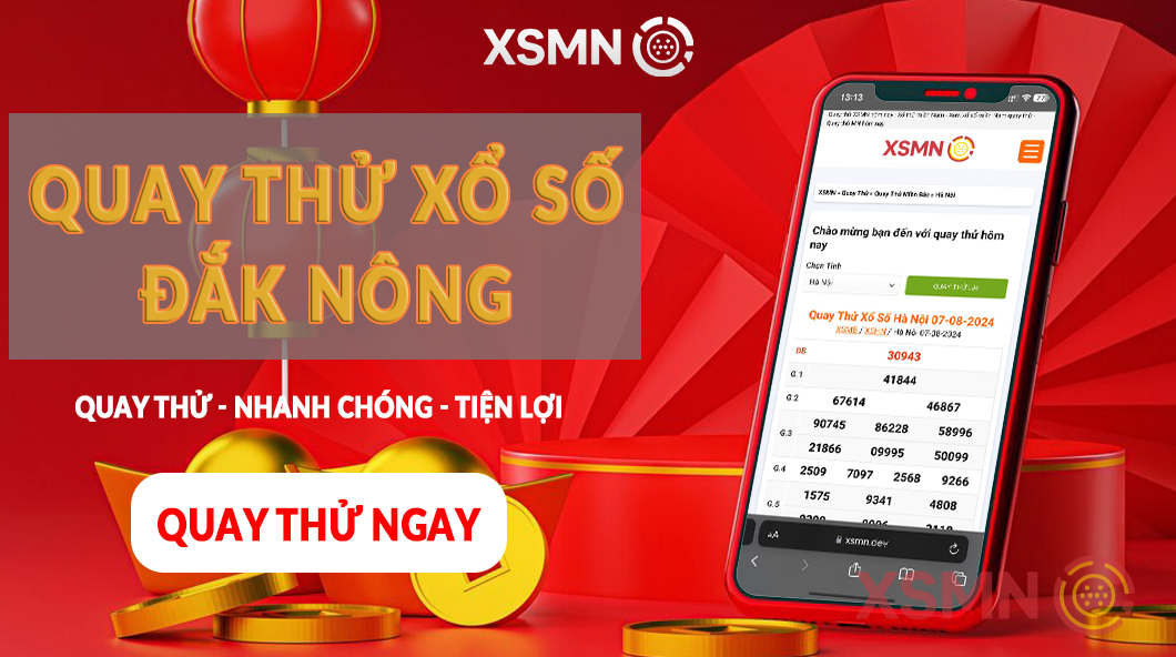 Quay Thử Xổ Số Đắk Nông